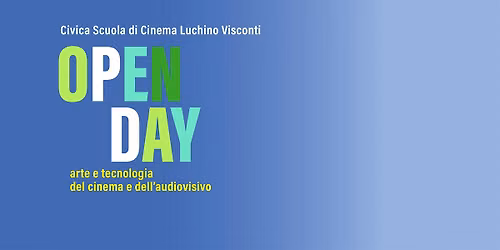 Open day|Corso triennale in Arte e Tecnologia del Cinema e dell'Audiovisivo