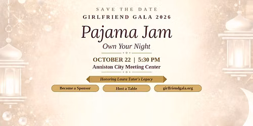 Girlfriend Gala - Pajama Jam