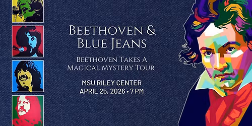 Beethoven & Blue Jeans: Beethoven Takes A Magical Mystery Tour