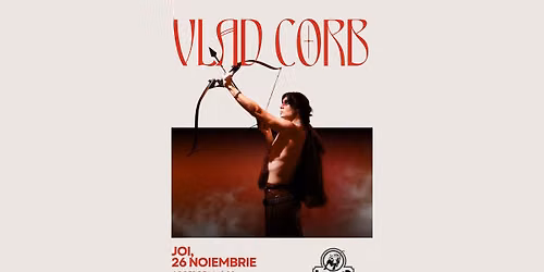 Vlad Corb \u2022 Iasi \u2022 Legend Pub \u2022 26 noiembrie