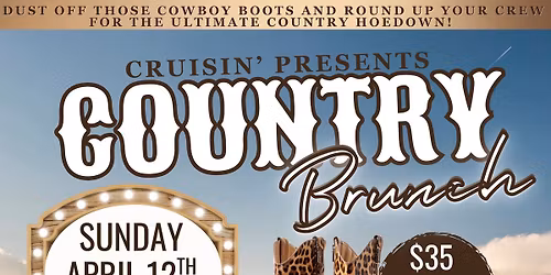 Cruisin' Country Brunch 2026 \ud83e\udd20