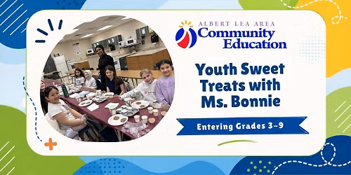Youth Sweet Treats with Ms. Bonnie | Register Now!