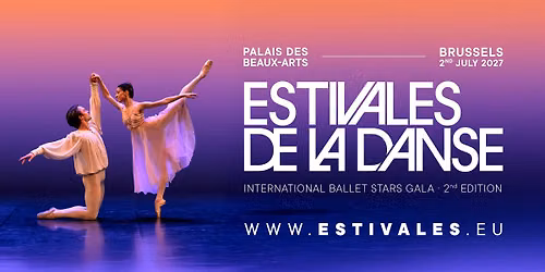 ESTIVALES DE LA DANSE - Gala d'Etoiles - 2e edition