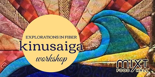 Kinusaiga No-Sew Craft Sunday Workshop