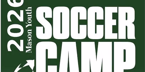 2026 Mason Youth Soccer Camp