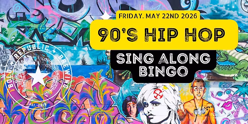 Sing Along Bingo- 90's Hip Hop
