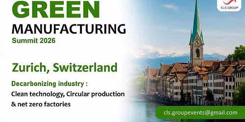 Future of Green Manufacturing Summit 2026