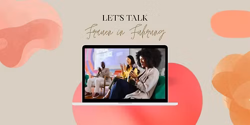 Let's talk - Frauen in F\u00fchrung