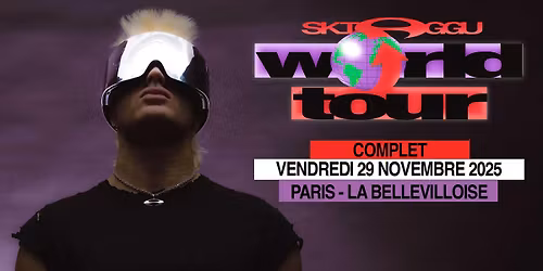 Ski Aggu \u2022 La Bellevilloise, Paris \u2022 29 novembre 2025 (COMPLET)