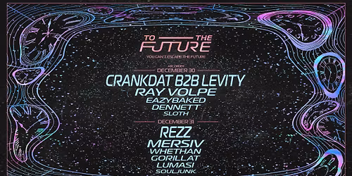 To The Future NYE 2025