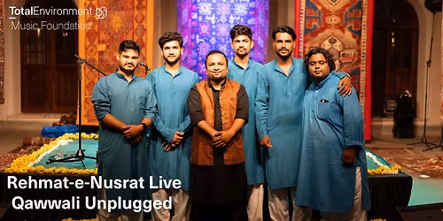 Rehmat-e-Nusrat Live - Qawwali Unplugged
