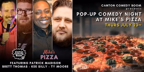 Pop-Up Comedy Night at Mike's Pizza
