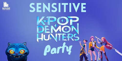 Sensitive KPop Demon Hunters Party