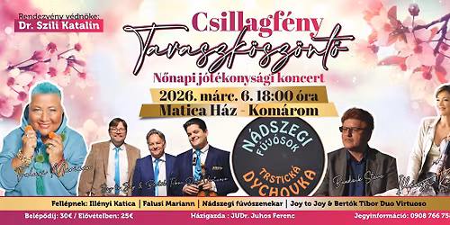 Tavaszk\u00f6sz\u00f6nt\u0151 N\u0151napi J\u00f3t\u00e9konys\u00e1gi Koncert