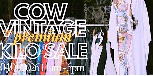 NEW YEAR COW VINTAGE PREMIUM KILO SALE 04.01.2026