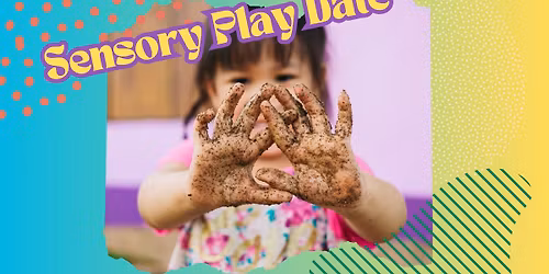 Sensory Playdate