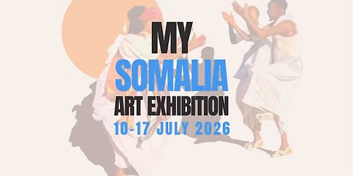 My Somalia Art Exhibition