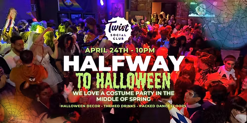 Halfway to Halloween - Costume Party