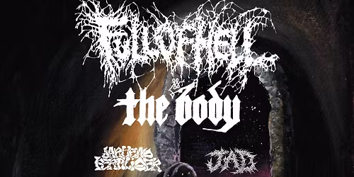 Full of Hell | The Body | Jarhead Fertilizer | JAD 