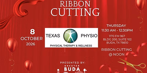 Texas Physio Physical Therapy & Wellness Ribbon Cutting