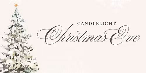 Candlelight Christmas Eve Services