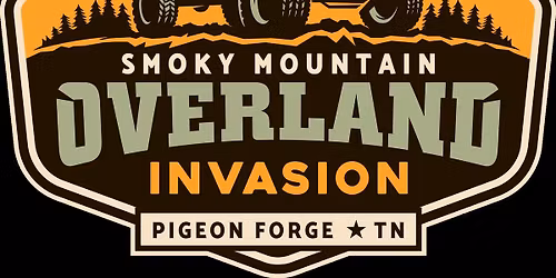 Smoky Mountain Overland Invasion
