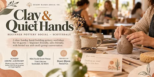 Clay & Quiet Hands: Beginner Pottery Social \u2014 Scottsdale