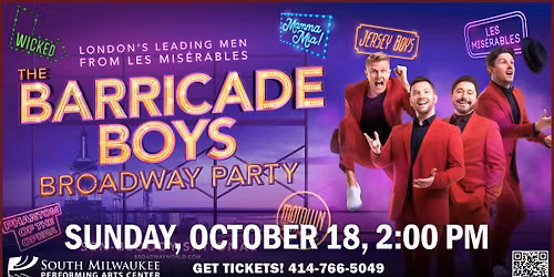 The Barricade Boys Broadway Party presented by SMPAC