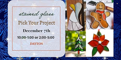 Pick Your Christmas Project - DAYTON