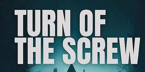 The Turn of the Screw