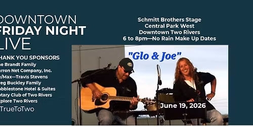 Downtown Friday Night Live - Glo & Joe