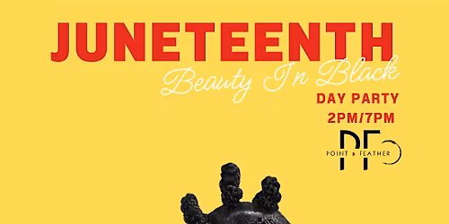 JUNETEENTH: BEAUTY IN BLACK