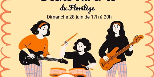 Floril\u00e8ge - Dimanche 28 juin - Sc\u00e8ne ouverte