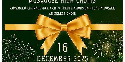 Muskogee High Choirs Winter Concert