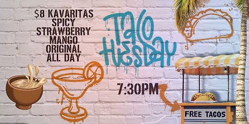 (FREE TACOS) Taco Tuesday at Kava Kula