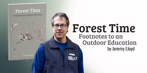 Book Launch Celebration: Forest Time by Jeremy Lloyd