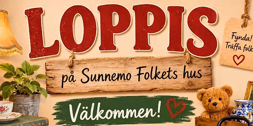 2-dagars loppis i Sunnemo Folkets Hus 27-28 juni kl. 11.00-15.00