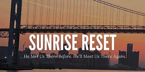 Sunrise Reset August 2026