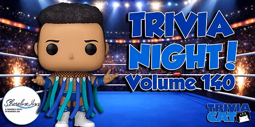 Muskegon (Shoreline Inn) Trivia Night! \u2013 Volume #140