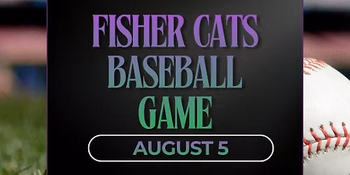The Fisher Cats Baseball Game