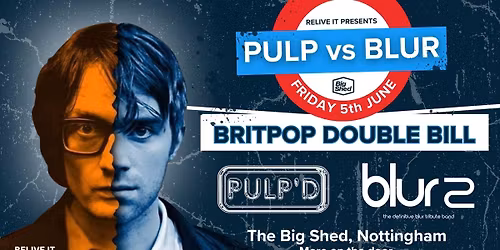 Pulp vs Blur - Britpop Double Bill