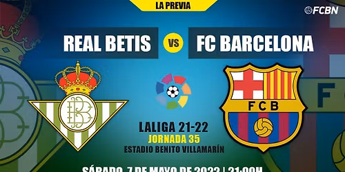 Real Betis vs FC Barcelona at Estadio La Cartuja de Sevilla