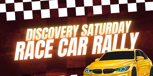 Race Car Rally Discovery Saturday