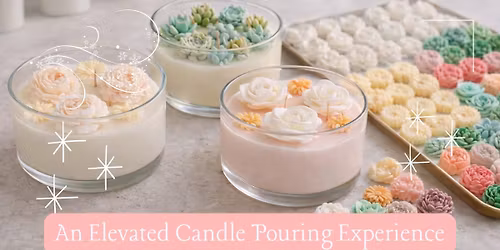 Candle Pouring Workshop