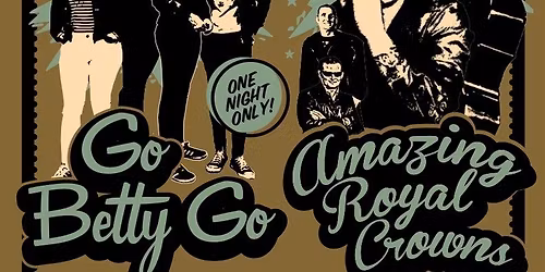 Go Betty Go + Amazing Royal Crowns