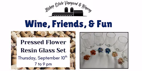 Wine, Friends, & Fun: Pressed Flower Resin Glass Set