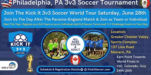 Philadelphia\/West Chester Kick It 3v3 Soccer Tournament 2026 World Tour