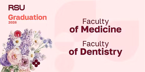 RSU graduation 2026 Faculty of Medicine Faculty of Dentistry