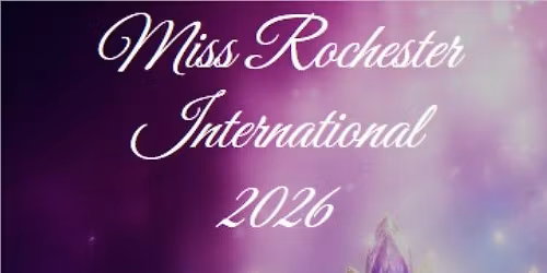 Miss Rochester International Pageant Orientation