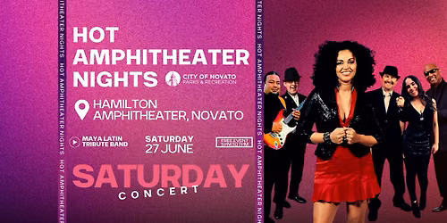 2026 Hot Amphitheater Nights feat. Maya Latin Tribute Band